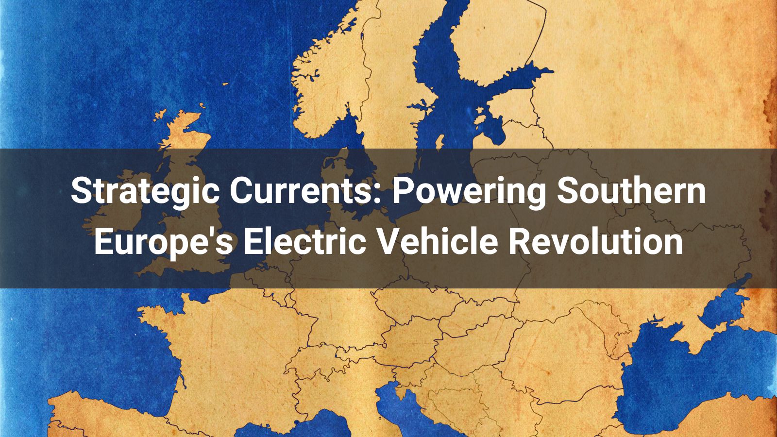 Стратегические направления: движущая сила революции электромобилей в Южной Европе
   